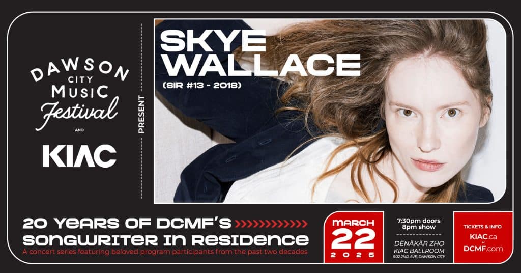 Skye Wallace: Celebrating 20 Years of DCMF’s Songwriter-in-Residence Program