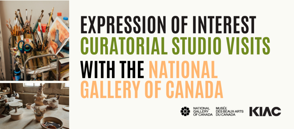 Expression of Interest: Curatorial Studio Visits from the National Gallery of Canada